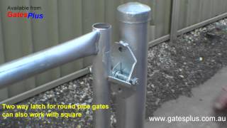 Gate Latch 2 way for round pipe and square [upl. by Oberstone]