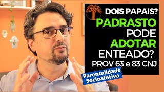 Parentalidade Socioafetiva  Provimento 63 e 83 CNJ na prática [upl. by Terag]